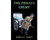 The Private Enemy (Second Edition)