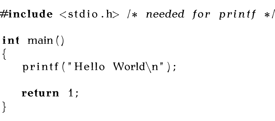 The keywords 'include' 'int' and 'return' are rendered in bold. The normal serif font is used.